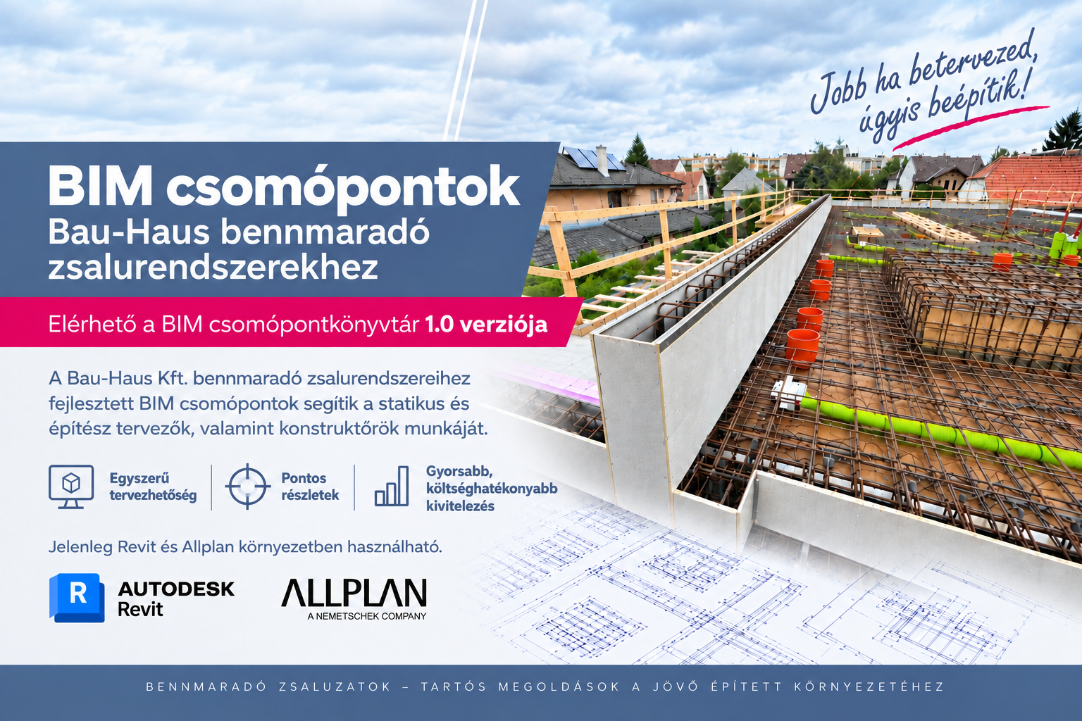 BIM-csomópontok bennmaradó zsaluzatokhoz